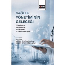 Eğitim Yayınevi Sağlık Yönetiminin Geleceği
