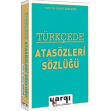 Yargı Yayınevi Türkçede Atasözleri Sözlüğü