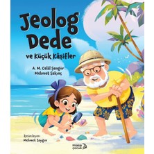 Masa Kitap Jeolog Dede ve Küçük Kâşifler