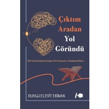 Kalemşor Yayınları Çıktım Aradan Yol Göründü
