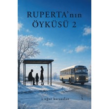 İkinci Adam Yayınları Ruperta’nın Öyküsü 2