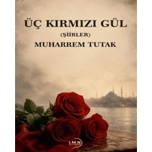 Liman Yayınevi Üç Kırmızı Gül