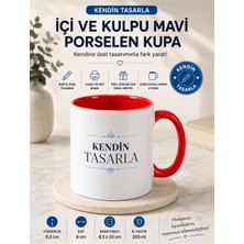 Tuba Kendin Tasarla Içi ve Kulpu Kırmızı Porselen Kupa Bardak – Kişiye Özel Fotoğraflı, Yazılı ve Logolu Baskılı 300 ml