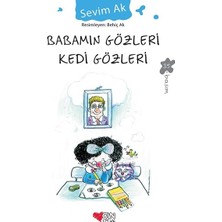 Anonim Can Çocuk Yayınları Sevim Ak Babamın Gözleri Kedi Gözleri
