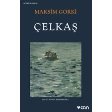Anonim Can Yayınları - Maskim Gorki - Çelkaş