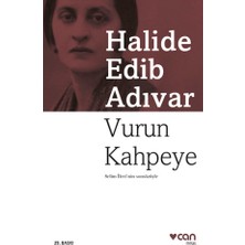 Anonim Can Yayınları Halide Edib Adıvar Vurun Kahpeye