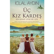 Anonim Artemis Yayınları Iclal Aydın Üç Kız Kardeş