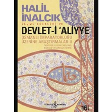 Anonim Iş Bankası Kültür Yayınları Halil Inalcık Devlet I Aliyye Iı