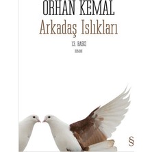 Anonim Everest Yayınları Orhan Kemal Arkadaş Islıkları