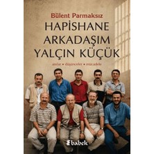 Hatıra Kutusu Hapishane Arkadaşım Yalçın Küçük