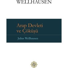 İLAV Arap Devleti ve Çöküşü (Ciltli)