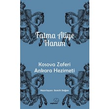 Sapiens Yayınları Kosova Zaferi Ankara Hezimeti
