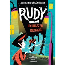 The Kitap Çocuk Rudy ve Uyurgezer Kaykaycı