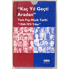 YKY Türk Pop Müzik Tarihi Kaç Yıl Geçti Aradan Çift Kaset