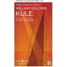 Türkiye İş Bankası Kültür Yayınları Kule - Modern Klasikler Dizisi William Golding