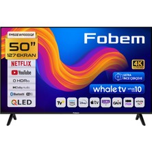 Fobem FM50EW9000QF 50'' 127CM Ekran Ultrahd Dahili Uydu Alıcılı Ultra Ince Çerçeve Whaleos Android Smart QLED Tv