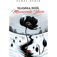 Kırmızı Ada Yayınları Telaşınla Değil Mucizenle Yaşa