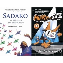Beyaz Balina Yayınları Sadako ve Kağıttan Bir Turna Kuşu (Eleanor Coerr) ve Mırr Sız Şehrin Yeni Kahramanı