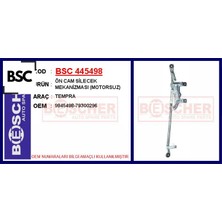 BSC Ön Cam Silecek Mekanizması Motorsuz Tempra 9945498/ 79300296