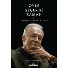 Veloro Öyle Geçer Ki Zaman - Teoman Duralı Kitabı