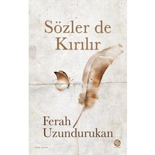 Sahi Kitap Sözler De Kırılır