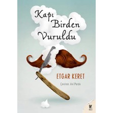 Veloro Kapı Birden Vuruldu