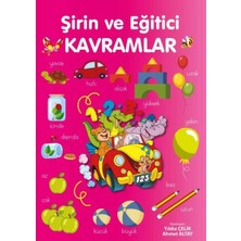 Veloro Şirin ve Eğitici Kavramlar