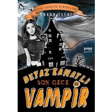 Veloro Beyaz Kanatlı Vampir 8 - Son Gece