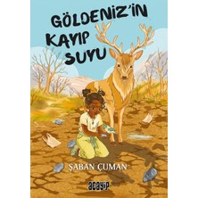 StepCo Göldeniz’in Kayıp Suyu