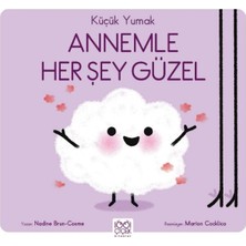 Prod Home Küçük Yumak - Annemle Her Şey Güzel