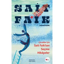 Prod Home Çocuklar Için Sait Faik'ten Seçme Hikâyeler
