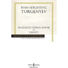 İş Bankası Kültür Yayınları Inceldiği Yerden Kopar - Sığıntı