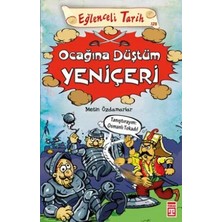 Prod Home Eğlenceli Tarih - Ocağına Düştüm Yeniçeri