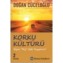 TUX Korku Kültürü - Niçin 'mış Gibi' Yaşıyoruz ?