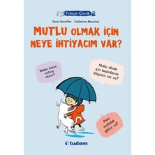 TUX Filozof Çocuk - Mutlu Olmak Için Neye Ihtiyacım Var?