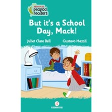 Redhouse Yayınları But It's A School Day, Mack! -Peapod Readers -3