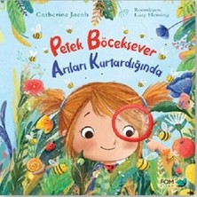Fom Kitap Petek Böceksever Arıları Kurtardığında