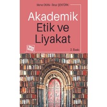 Anı Yayıncılık Akademik Etik ve Liyakat