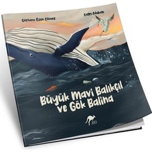 AYO Yayınları Büyük Mavi Balıkçıl ve Gök Balina