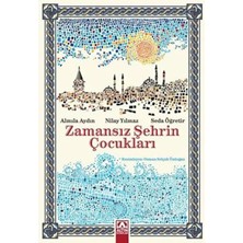Ekin Trend Zamansız Şehrin Çocukları