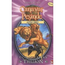 Ekin Trend Canavar Peşinde 12 - Üç Başlı Aslan Trillion
