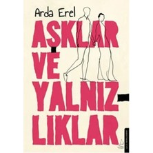 Ekin Trend Aşklar ve Yalnızlıklar