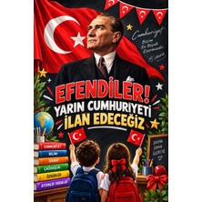 Promisebackdrop2 150X200 Cm, Efendiler Yarın Cumhuriyeti Ilan Edeceğiz, Okul Etkinlik Kumaş Fon