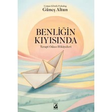 Burcom Benliğin Kıyısında: Terapi Odası Hikayeleri