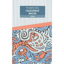 Esmera Huzursuz Bacak