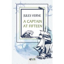 Fark Yayınları A Captain At Fifteen