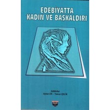 Edebiyatta Kadın ve Başkaldırı