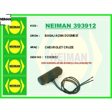 Neiman Bagaj Açma Düğmesi Chevrolet Cruze Neıman 13393912
