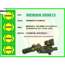 Neiman Termostat Komple Megane Iv Talısman 15 Clıo Iv-A-Class W176 12 1.5 Dcı 83C Neıman 110609813R/ A6072000215