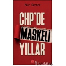 Kırmızı Kedi Yayınevi Alfa Kalem+ Nur Serter 2 Kitap Set (Chp’de Maskeli Yıllar+Işığı Kim Söndürdü?) Siyaset Kırmızı